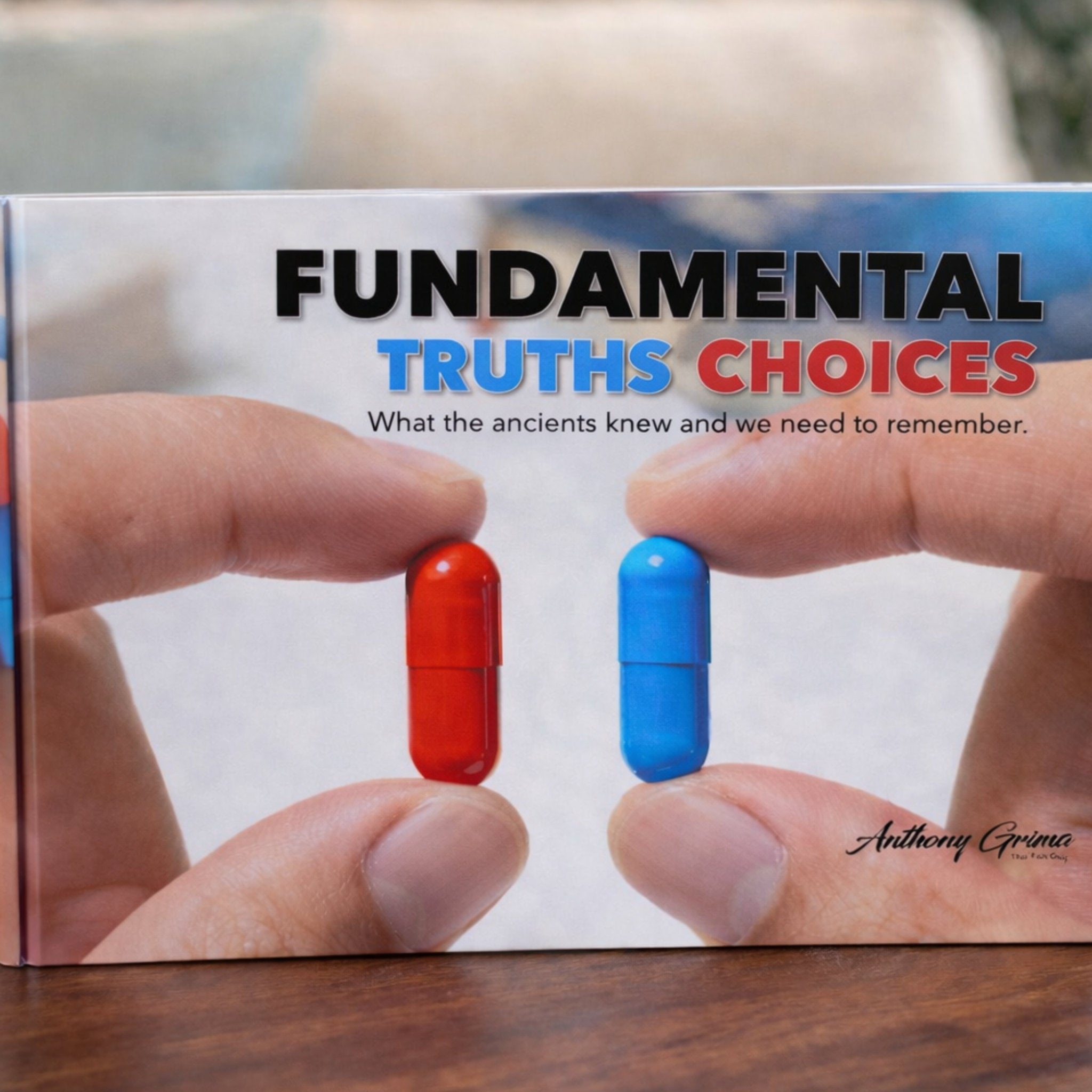 FUNDAMENTAL - Truths and Choices - HardCover