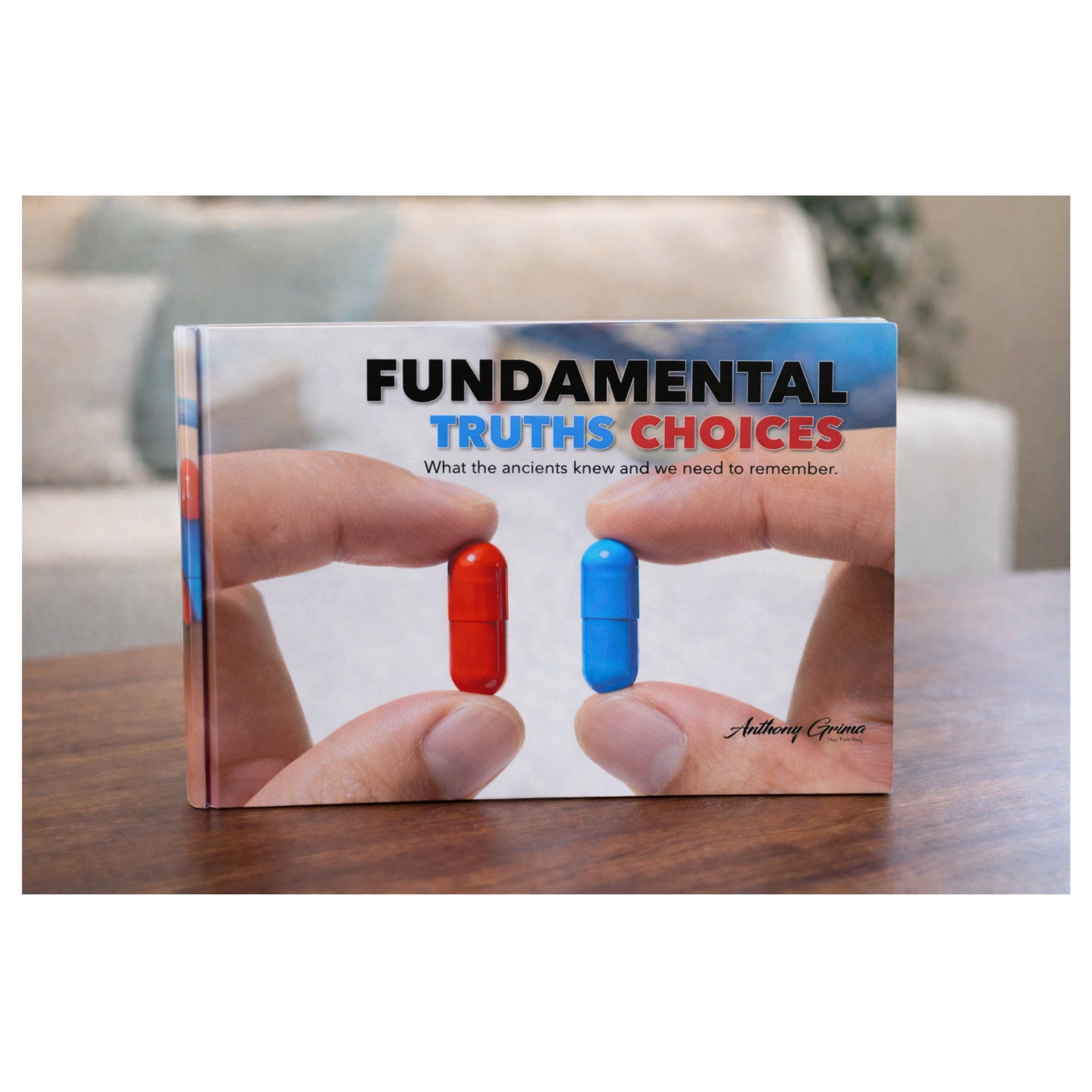 FUNDAMENTAL - Truths and Choices - HardCover